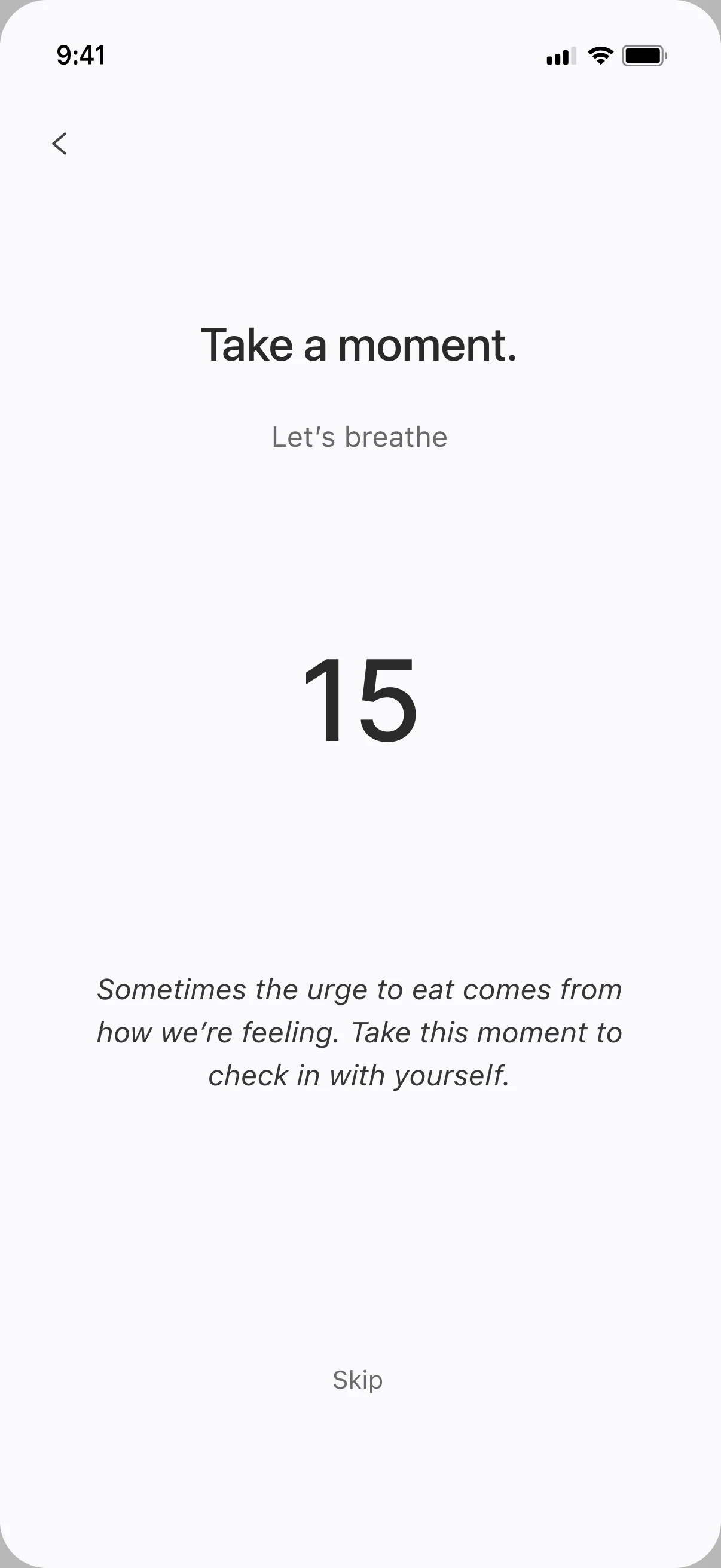 Take a moment. Let's breathe. A 15 second countdown